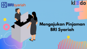 tahapan mengajukan pinjaman bank terbaru