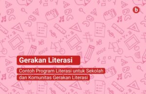 Mengembangkan program literasi sekolah