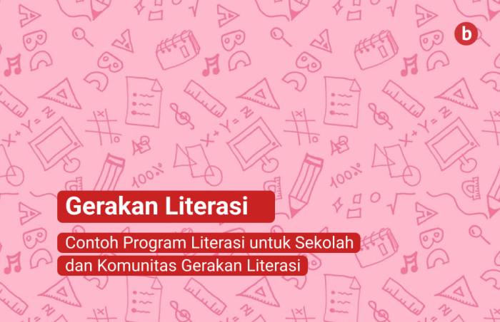 Mengembangkan program literasi sekolah